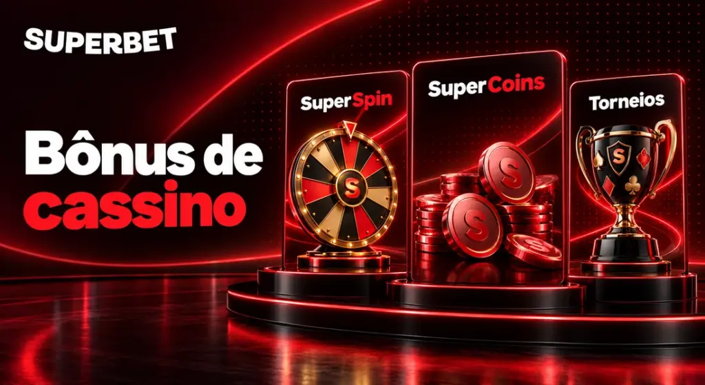 Bônus de cassino da Superbet, com SuperSpin, SuperCoins e torneios